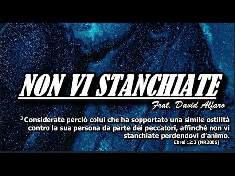 NON VI STANCHIATE