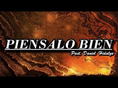 PIENSALO BIEN